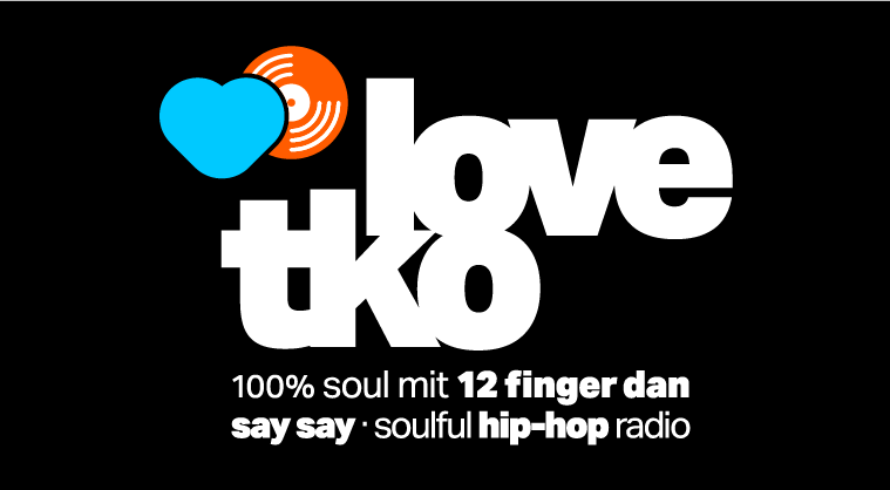 Logo Love TKO 100 Prozent Soul mit 12 Finger Dan auf say say soulful hip hop radio