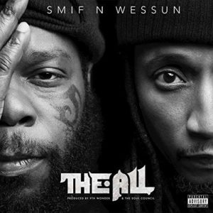 Cover: Smif-N-Wessun – "The All"