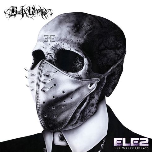 Busta Rhymes - ELE2: Wrath of God Album Cover