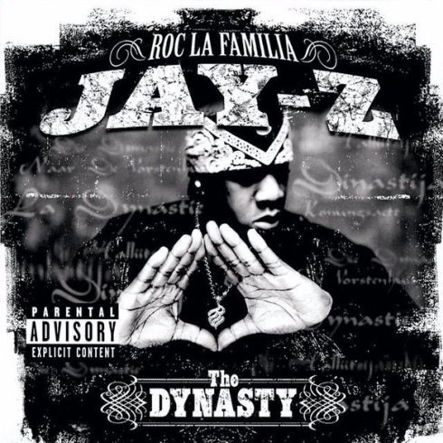 Roc La Familia: The Dynasty - Jay-Z - Cover